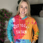 Not Today Satan hoodie
