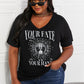 Your Fate Is In Your Hand Full Size Graphic Top